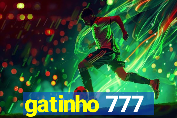 gatinho 777